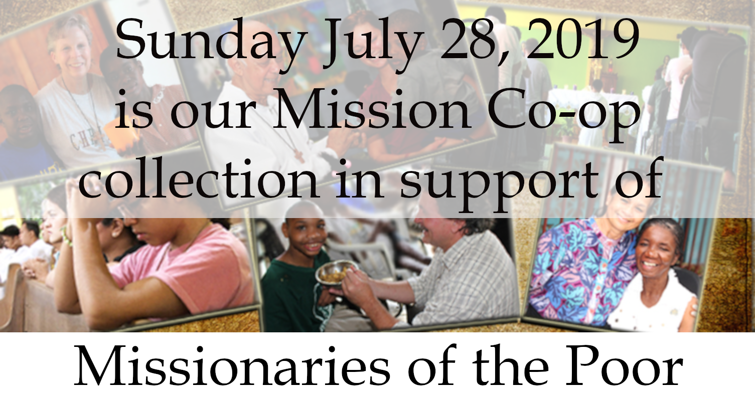 Reminder of our Mission Cooperative Collection on July 28, 2019